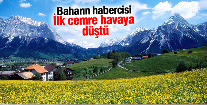 İlk cemre havaya düştü