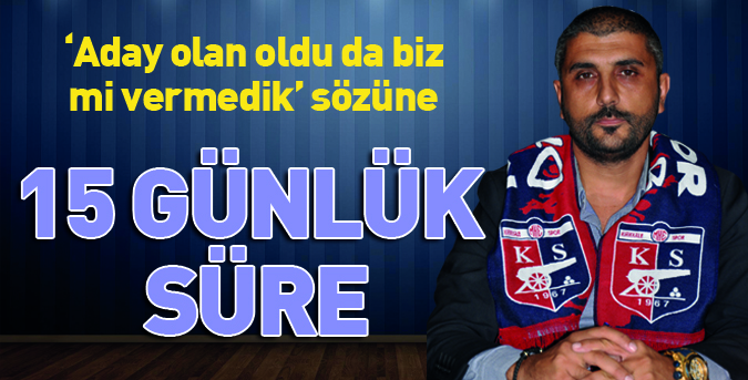 15 günlük süre