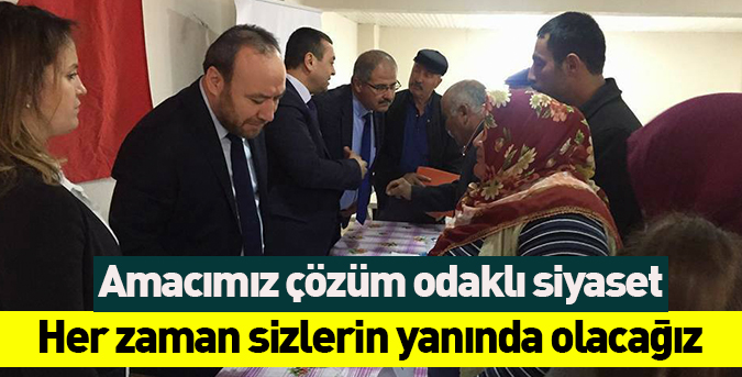 Amacımız çözüm odaklı siyaset