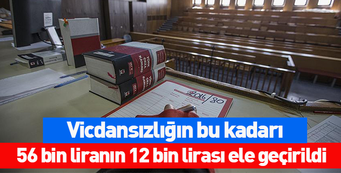 Vicdansızlığın bu kadarı!