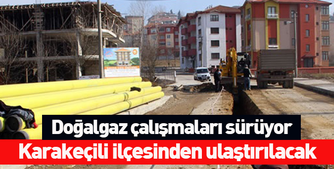 Doğalgaz çalışmaları