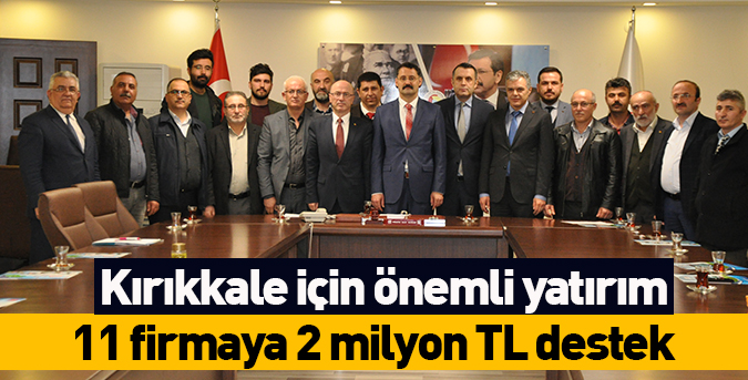 11 firmaya 2 milyon TL destek