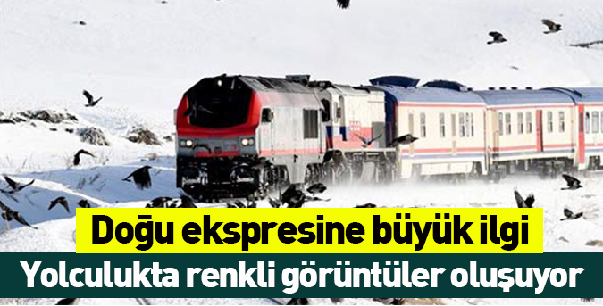 Doğu ekspresine büyük ilgi