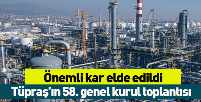 Tüpraş’ın 58. genel kurul toplantısı