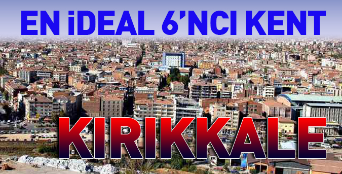 En ideal 6’ncı kentiz