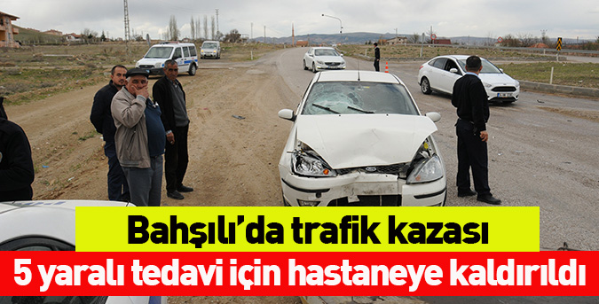 Bahşili'de trafik kazası: 5 yaralı