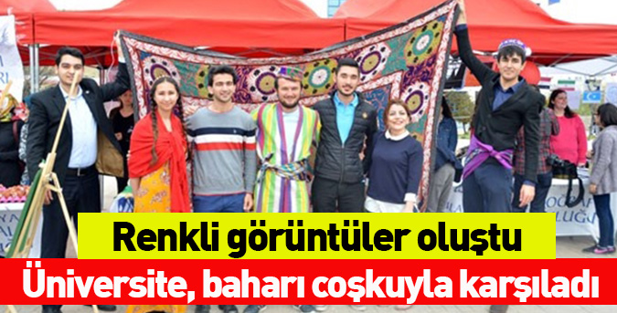 Üniversite, baharı coşkuyla karşıladı