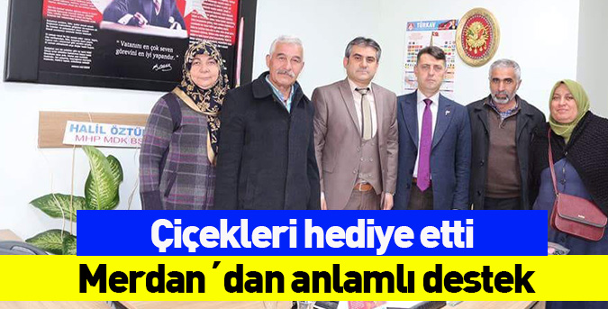 Merdan´dan anlamlı destek