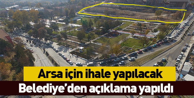 Arsa için ihale yapılacak