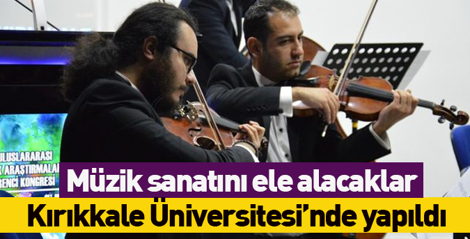 Müzik sanatını ele alacaklar