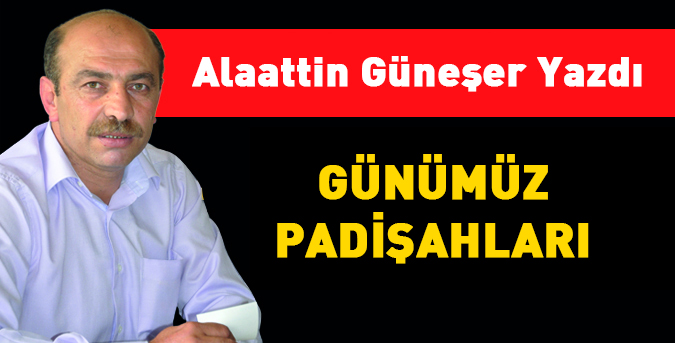 Günümüz Padişahları