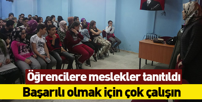 Öğrencilere meslekler tanıtıldı