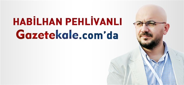 Habilhan Pehlivanlı Gazetekale.com'da