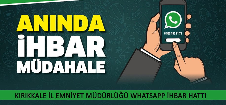 Kırıkkale'de "WhatsApp İhbar Hattı" kuruldu