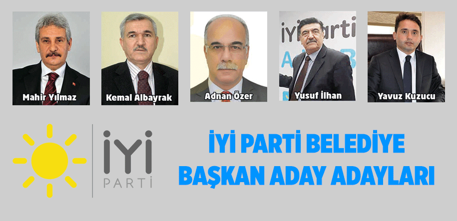 İYİ Parti aday adaylarını açıkladı