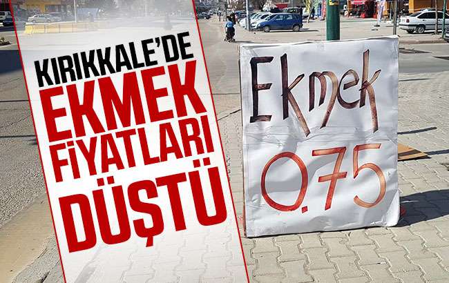 Kırıkkale’de ekmek fiyatları düştü.