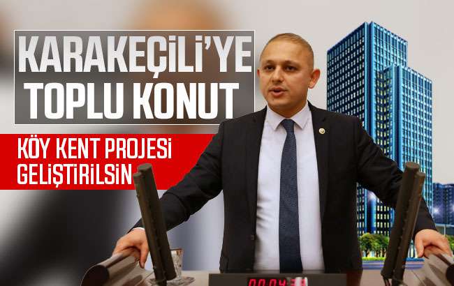 Önal, ‘Köy Kent Projesi geliştirilmeli’