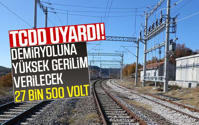 Balışeyh demir yolu hattına yüksek gerilim verilecek