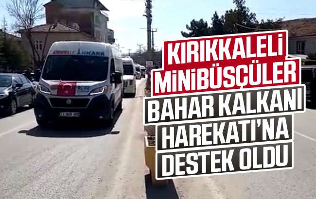 Minibüsçülerden Bahar Kalkanı Harekatı’na destek