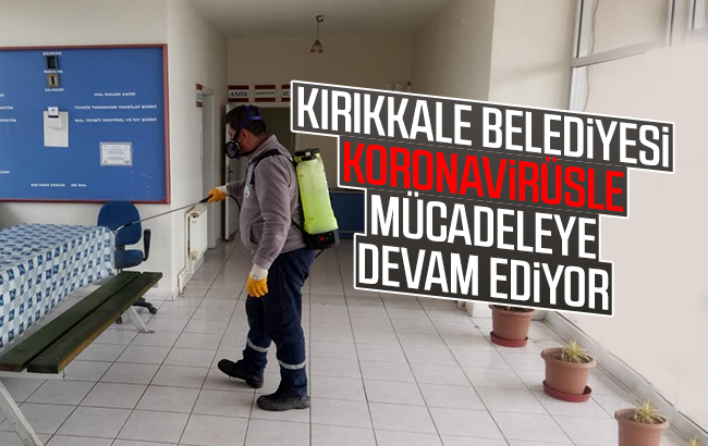 Kırıkkale Belediyesi’nden koronavirüs önlemleri