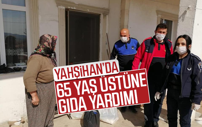 Yahşihan Belediyesi’nden 65 yaş üstüne gıda temini