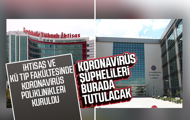 İhtisas ve KÜ Tıp Fakültesi’ne koronavirüs polikliniği