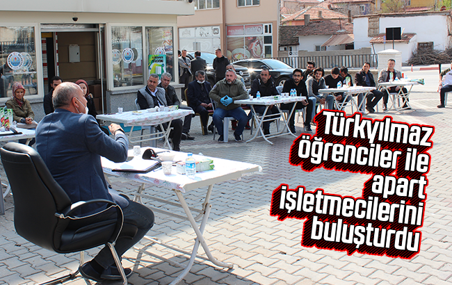 Türkyılmaz, öğrenciler ile apart işletmecilerini buluşturdu