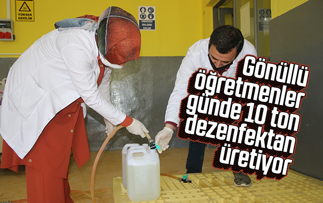 Gönüllü öğretmenler günde 10 ton dezenfektan üretiyor