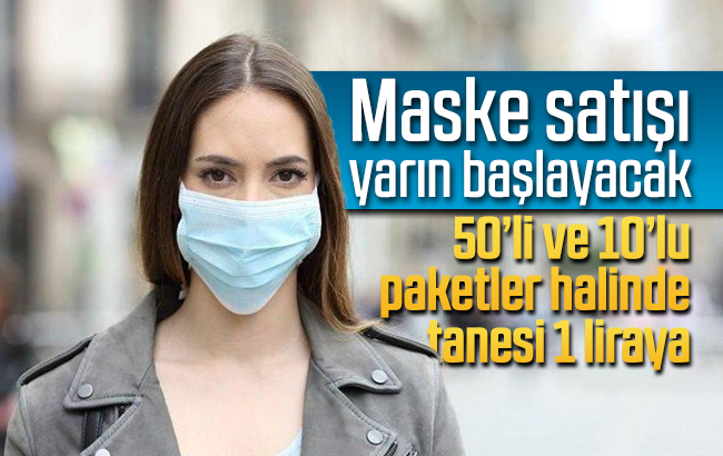 Cerrahi maske satışları yarın başlıyor