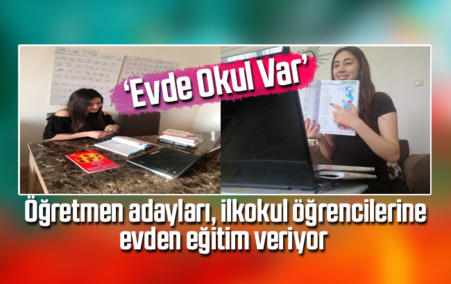 Üniversite öğrencilerinden ‘Evde Okul Var’ projesi