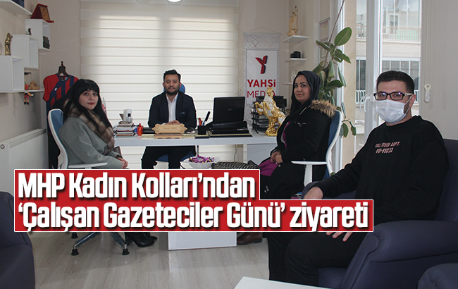 MHP Kadın Kolları’ndan ‘Çalışan Gazeteciler Günü’ ziyareti