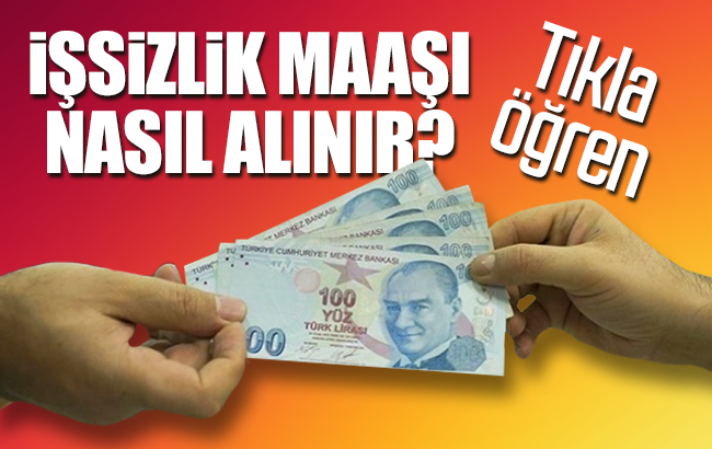 İşsizlik maaşı nasıl alınır? İşsizlik maaşı şartları nedir? İşsizlik maaşı ne kadar?