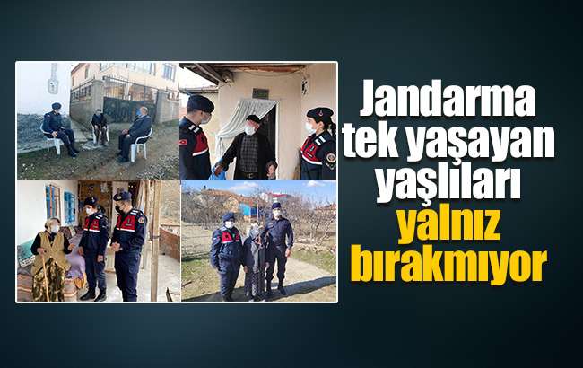 Jandarma tek yaşayan yaşlı vatandaşları yalnız bırakmıyor