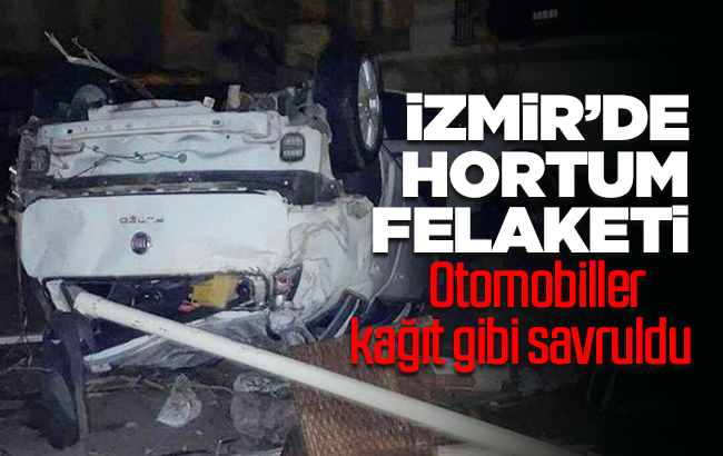 İzmir’de hortum felaketi! Araçlar havaya uçtu!