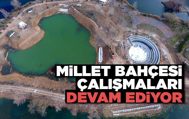 Kırıkkale’de Millet Bahçesi çalışmaları devam ediyor