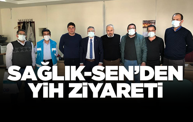 Sağlık-Sen’den Yüksek İhtisas Hastanesi ziyareti