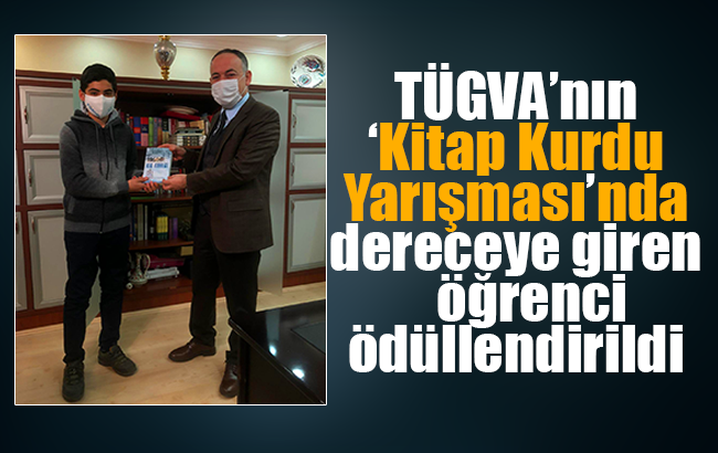 TÜGVA'nın Kitap Kurdu Yarışması'nda dereceye giren öğrenci ödüllendirildi