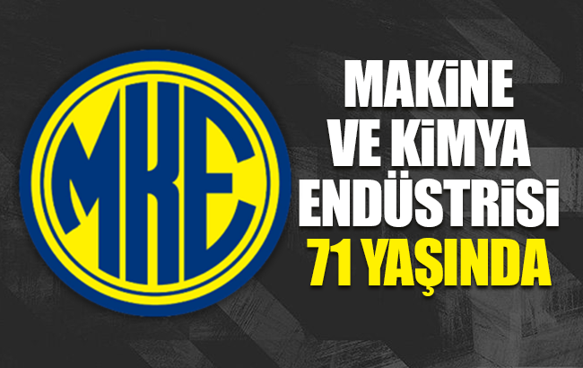 MKE 71 yaşında