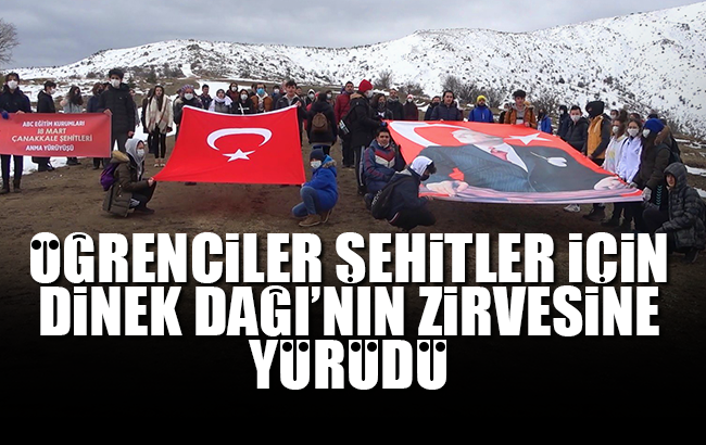 Öğrenciler şehitler için Dinek Dağı'nın zirvesine yürüdü