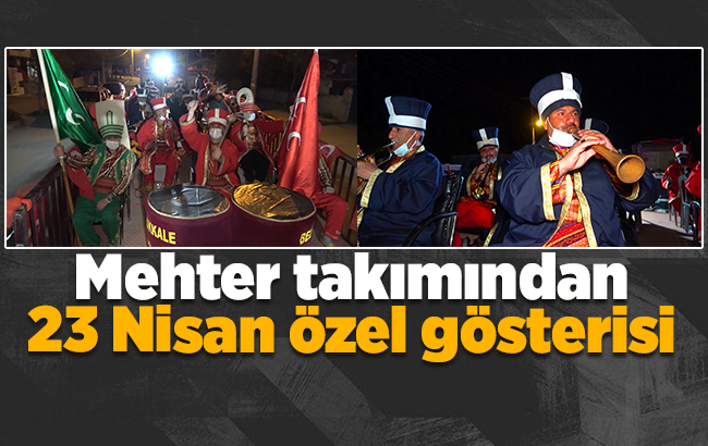 Mehter takımlı '23 Nisan' coşkusu