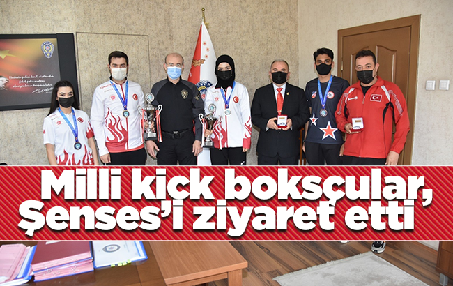 İl Emniyet Müdürü Şenses şampiyon sporcuları tebrik etti