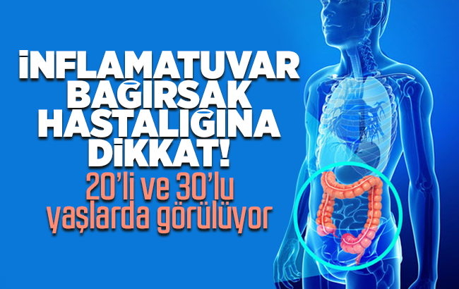 İnflamatuvar Bağırsak Hastalığına dikkat!