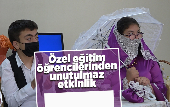 Özel eğitim öğrencilerinden unutulmaz etkinlik