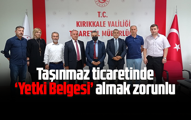 Taşınmaz ticaretinde ‘Yetki Belgesi’ almak zorunlu