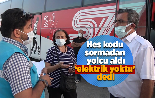 Kovid-19 hastası kadını otobüse alan şoförün ’HES kodu’ bahanesi pes dedirtti: ’Elektrikler yoktu’