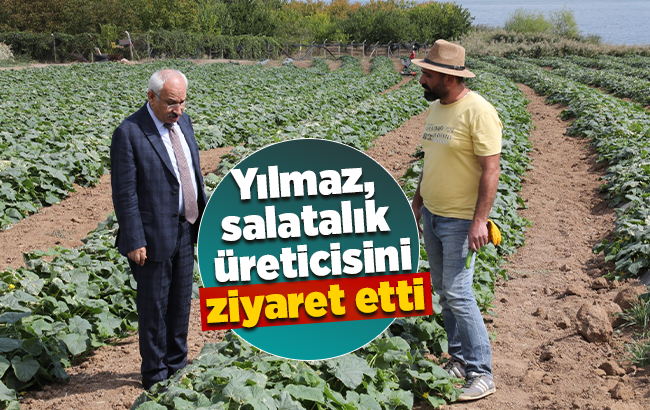 Yılmaz’dan çiftçiye ziyaret