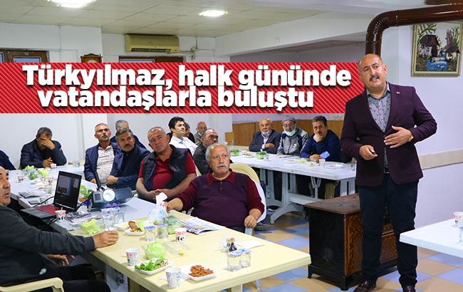 Türkyılmaz, halk gününde vatandaşlarla buluştu