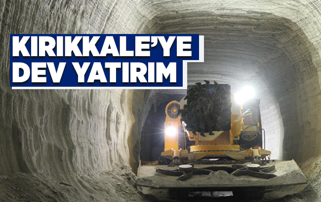 Kırıkkale’ye dev yatırım