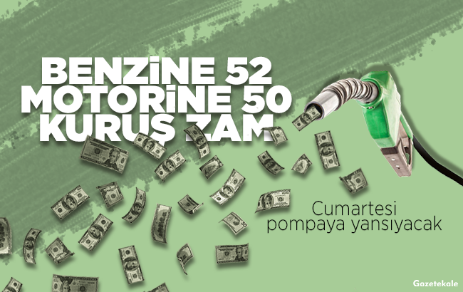 Benzine 52, motorine 50 kuruş zam