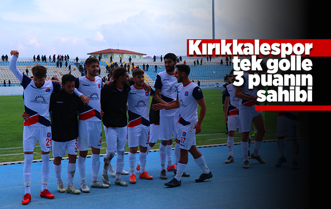 Kırıkkalespor 3 puanın sahibi 